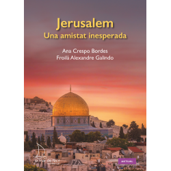 Jerusalem. Una amistat...